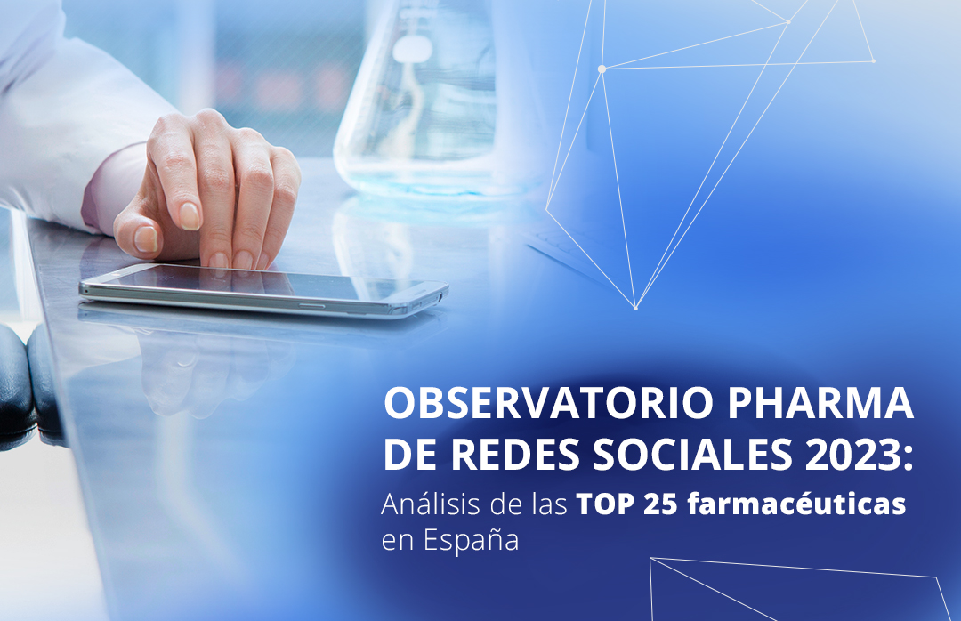 Observatorio pharma de redes sociales